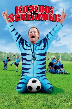 Kicking & Screaming's poster