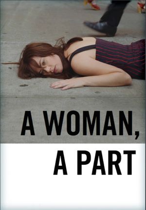 A Woman, a Part's poster