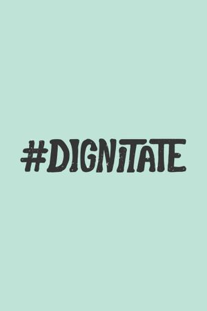 Dignitate's poster