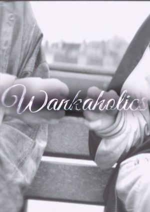 Wankaholics's poster