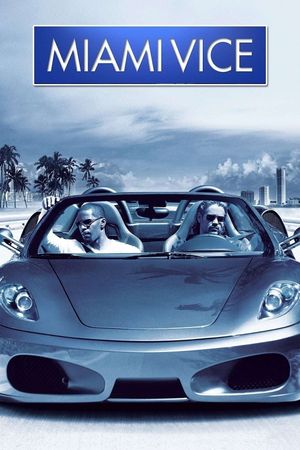 Miami Vice's poster