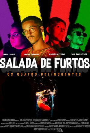 Salada de Furtos: Os Quatro Delinquentes's poster image