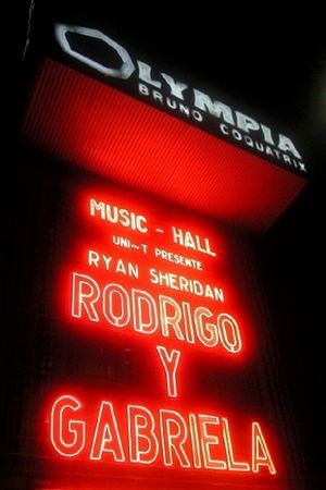 Rodrigo y Gabriela: Live at The Olympia Theatre's poster image