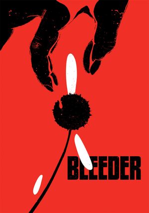 Bleeder's poster