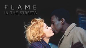Flame in the Streets's poster