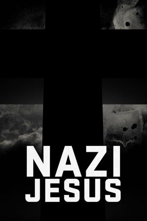 The Nazi Jesus's poster