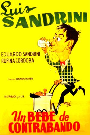 Un bebé de contrabando's poster