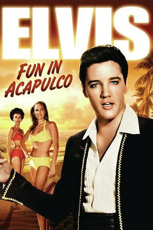 Fun in Acapulco's poster