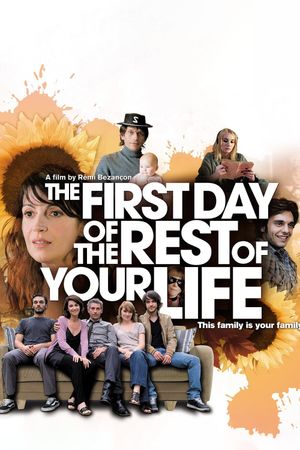 The First Day of the Rest of Your Life's poster