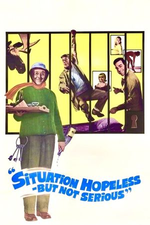 Situation Hopeless -- But Not Serious's poster