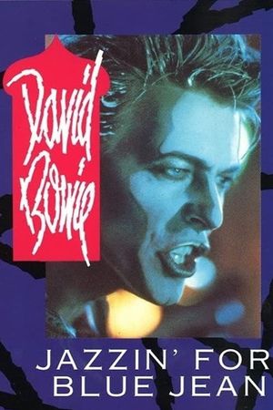 David Bowie: Jazzin' for Blue Jean's poster