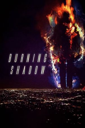 Burning Shadow's poster
