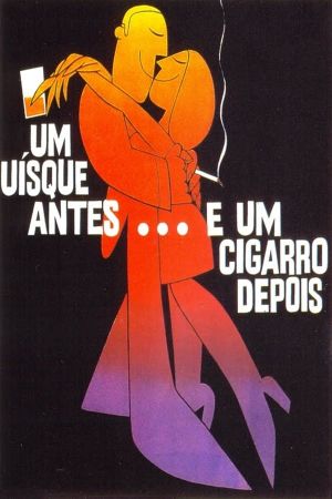 Um Uísque Antes, Um Cigarro Depois's poster