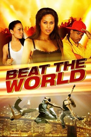 You Got Served: Beat the World's poster