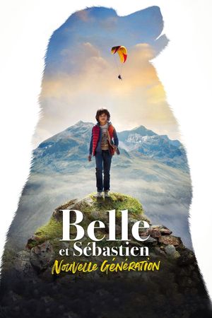 Belle and Sébastien: The New Generation's poster