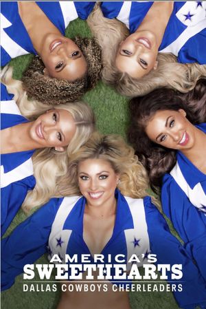 America's Sweethearts: Dallas Cowboys Cheerleaders's poster