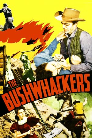 The Bushwhackers's poster