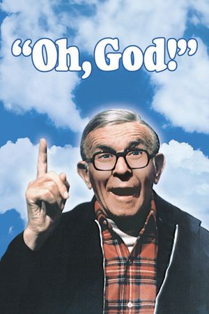 Oh, God!'s poster