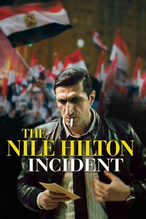 The Nile Hilton Incident's poster