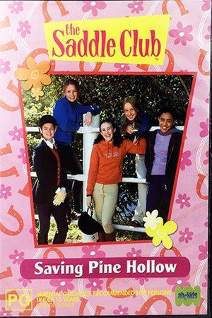 Saddle Club: Saving Pine Hollow's poster