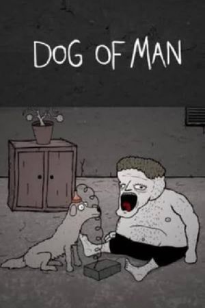Dog of Man's poster