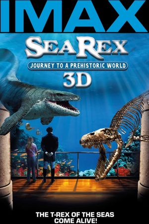 Sea Rex 3D: Journey to a Prehistoric World's poster
