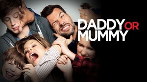 Daddy or Mommy's poster