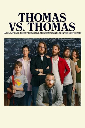 Thomas mot Thomas (en sensasjonell teori om det ubetydelige livet i multiverset)'s poster