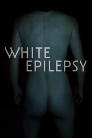 White Epilepsy's poster