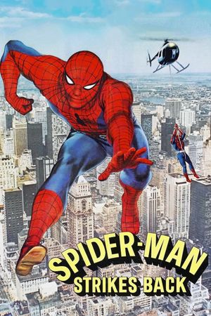 Spider-Man Strikes Back's poster