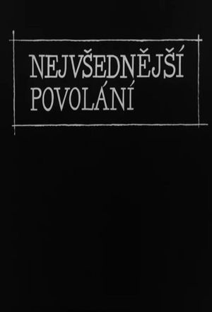 The Most Ordinary Occupation's poster