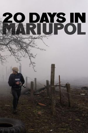20 Days in Mariupol's poster