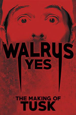 Walrus Yes: The Making of Tusk's poster
