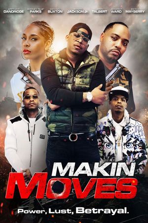 Makin moves's poster