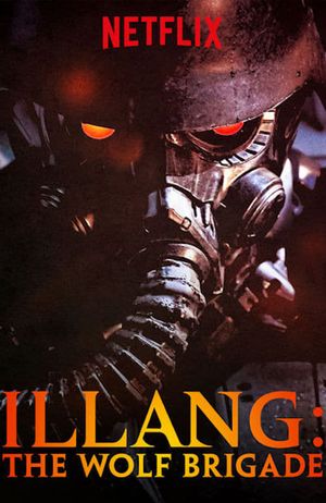 Illang: The Wolf Brigade's poster