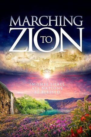 Marching to Zion's poster