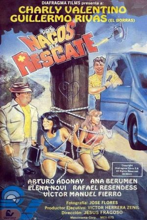 Dos nacos al rescate's poster