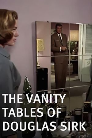 The Vanity Tables of Douglas Sirk's poster