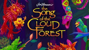 The Song of the Cloud Forest's poster