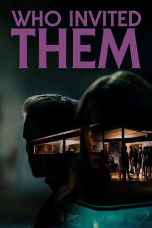 Who Invited Them's poster