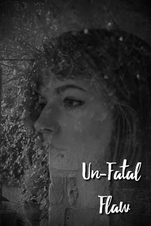 Un-Fatal Flaw's poster