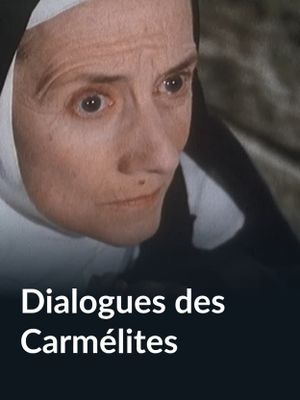 Dialogues des Carmélites's poster