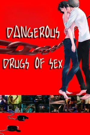 Dangerous Drugs of Sex's poster