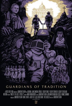 Mass of the Ages: Guardians of Tradition's poster