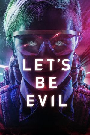 Let's Be Evil's poster