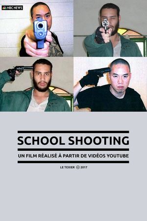 School Shooting YouTube's poster