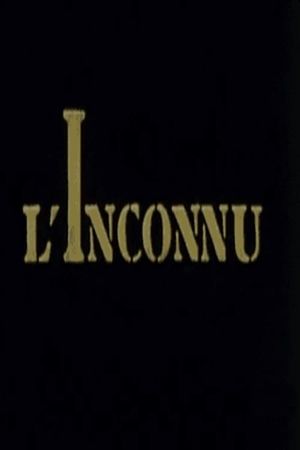 L'Inconnu's poster