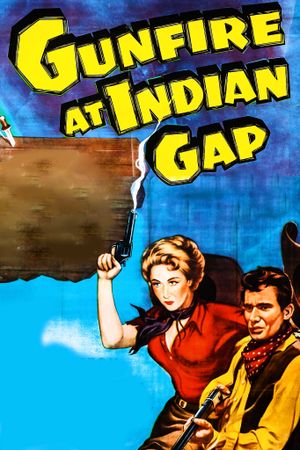 Gunfire at Indian Gap's poster