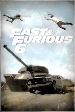 Fast & Furious 6's poster