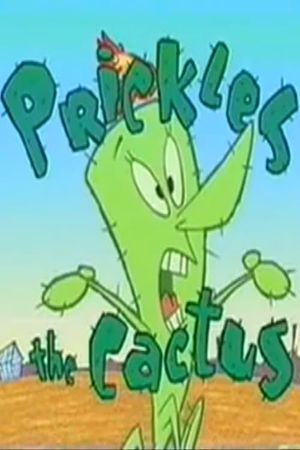 Prickles the Cactus's poster